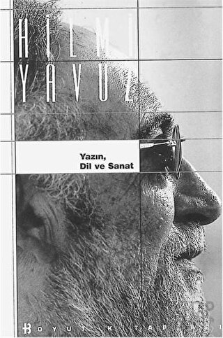 Yazın, Dil ve Sanat Hilmi Yavuz