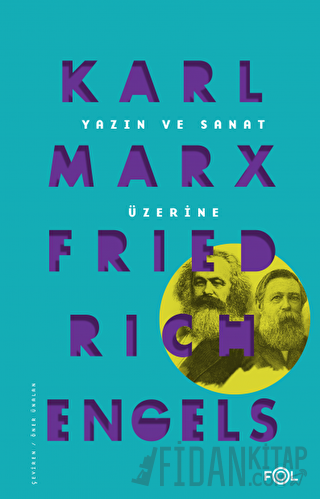 Yazın ve Sanat Üzerine Friedrich Engels