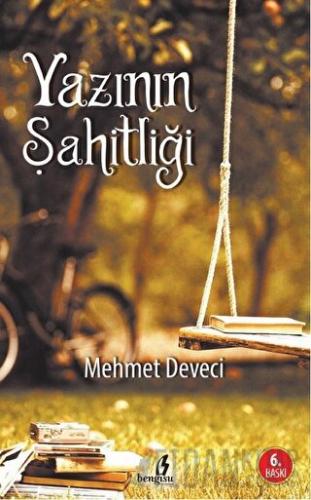 Yazının Şahitliği Mehmet Deveci