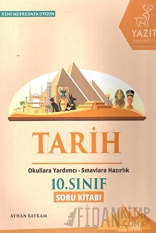 Yazıt 10. Sınıf Tarih Soru Kitabı Ayhan Bayram