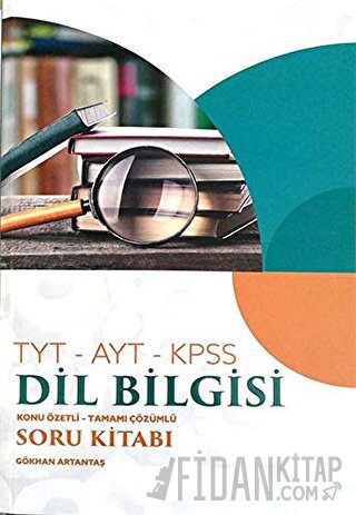 Yazıt YKS TYT AYT KPSS Dil Bilgisi Konu Özetli Tamamı Çözümlü Gökhan A