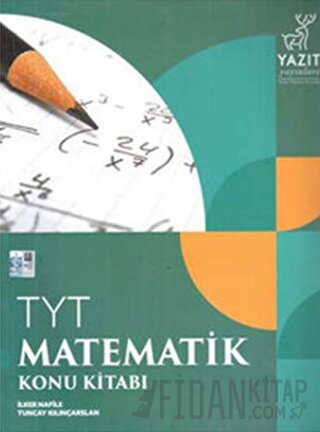 Yazıt YKS TYT Matematik Konu Kitabı İlker Nafile