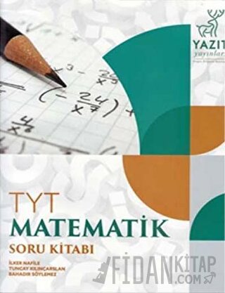 Yazıt YKS TYT Matematik Soru Kitabı Bahadır Söylemez