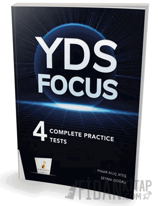 YDS Focus 4 Complete Practice Tests Pınar Kılıç Ateş