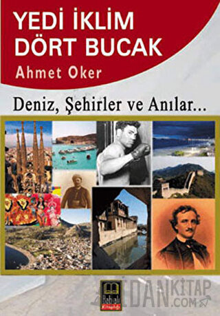 Yedi İklim Dört Bucak Ahmet Oker