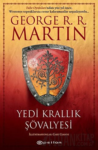 Yedi Krallık Şövalyesi (Ciltli) George R. R. Martin