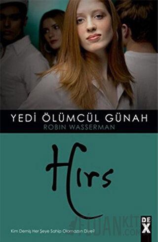 Yedi Ölümcül Günah - Hırs Robin Wasserman