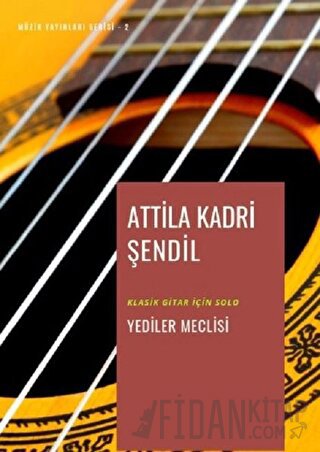 Yediler Meclisi Attila Kadri Şendil