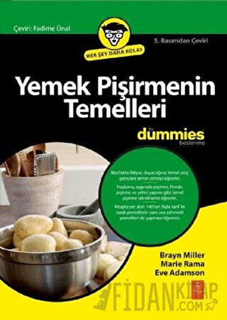 Yemek Pişirmenin Temelleri Bryan Miller