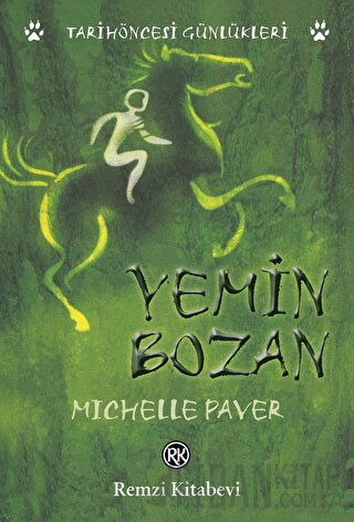 Yemin Bozan Michelle Paver