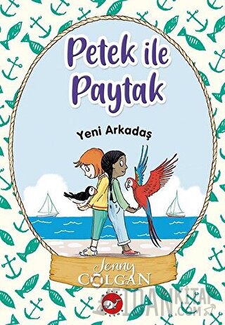 Yeni Arkadaş - Petek ile Paytak 3 Jenny Colgan