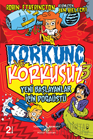 Yeni Başlayanlar İçin Doğaüstü - Korkunç ve Korkusuz 3 Robin Etheringt