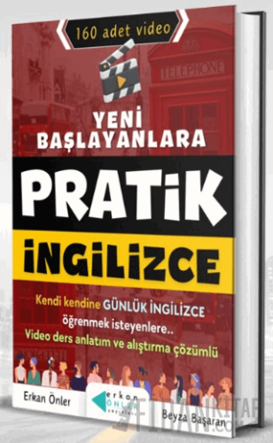 Yeni Başlayanlara Pratik İngilizce Erkan Önler