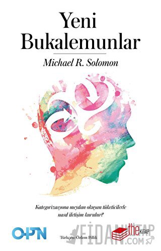 Yeni Bukalemunlar Michael R. Solomon