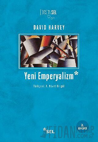 Yeni Emperyalizm David Harvey