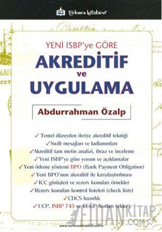 Yeni ISBP'ye Göre Akreditif ve Uygulama Abdurrahman Özalp