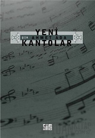 Yeni Kantolar Ahmet Ada