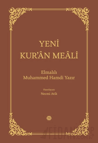 Yeni Kur’an Meali (Ciltli) Elmalılı Muhammed Hamdi Yazır