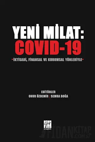 Yeni Milat: Covid-19 Onur Özdemir