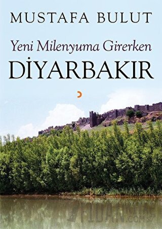 Yeni Milenyuma Girerken Diyarbakır Mustafa Bulut