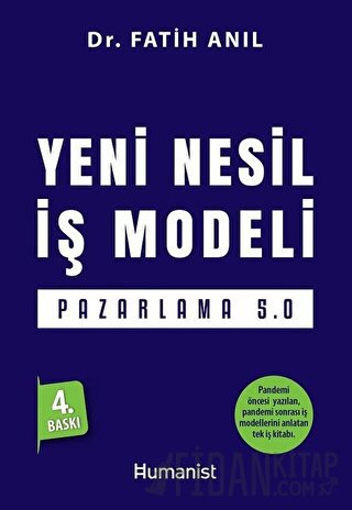 Yeni Nesil İş Modeli: Pazarlama 5.0 Fatih Anıl