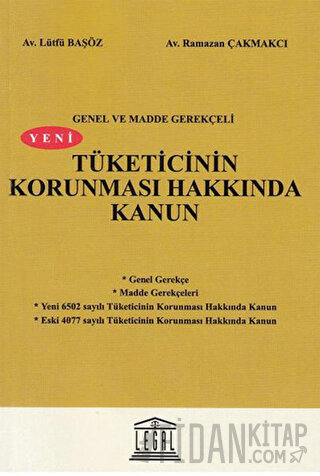 Yeni Tüketicinin Korunması Hakkında Kanun (Orta Boy) Lütfü Başöz