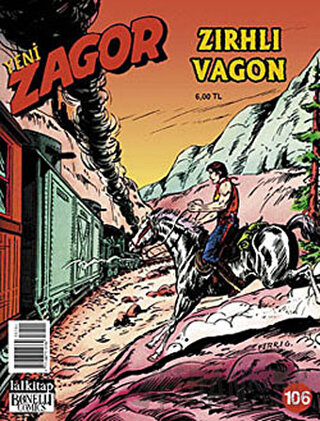 Yeni Zagor Sayı: 106 Zırhlı Vagon