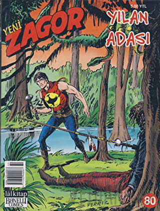 Yeni Zagor Sayı: 80 Yılan Adası