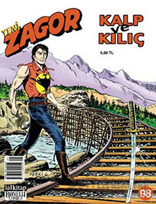 Yeni Zagor Sayı: 98 Kalp ve Kılıç