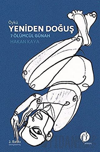 Yeniden Doğuş - 7 Ölümcül Günah Hakan Kaya