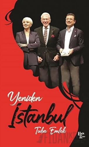 Yeniden İstanbul Tuba Emlek