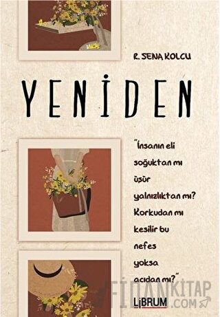 Yeniden R. Sena Kolcu