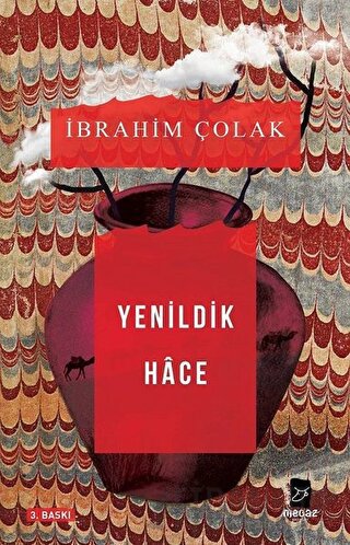 Yenildik Hace İbrahim Çolak