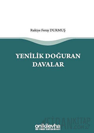 Yenilik Doğuran Davalar Rukiye Feray Durmuş