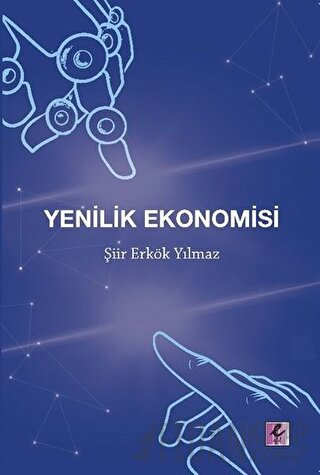 Yenilik Ekonomisi Şiir Erkök Yılmaz