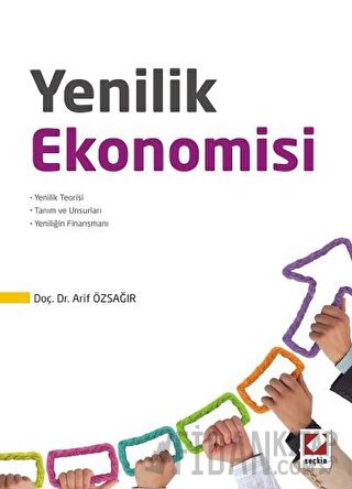 Yenilik Ekonomisi Arif Özaydın