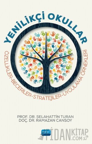 Yenilikçi Okullar - Özellikler - Beceriler - Stratejiler - Uygulama Ör