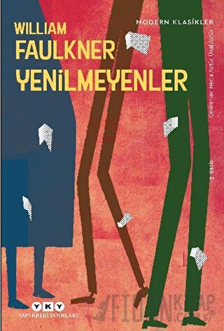 Yenilmeyenler William Faulkner