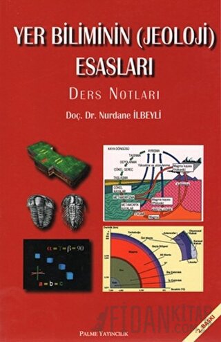 Yer Biliminin (Jeoloji) Esasları Nurdane İlbeyli