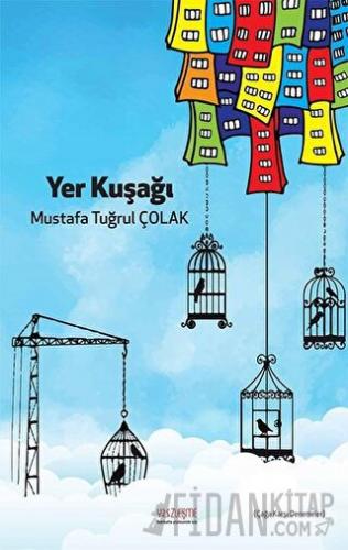 Yer Kuşağı Mustafa Tuğrul Çolak