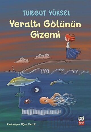 Yeraltı Gölünün Gizemi Turgut Yüksel