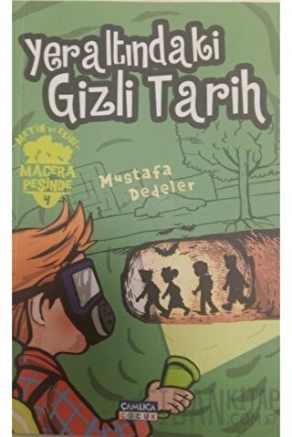 Yeraltındaki Gizli Tarih - Metin ve Ekibi Macera Peşinde 4 Mustafa Ded