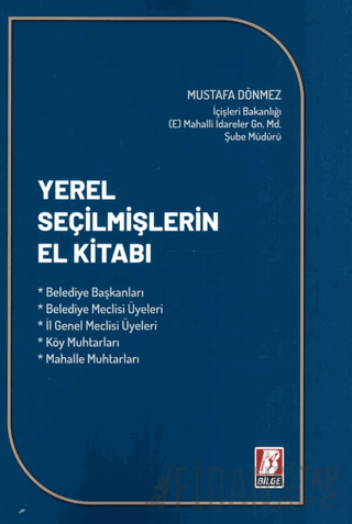 Yerel Seçilmişlerin El Kitabı Mustafa Dönmez