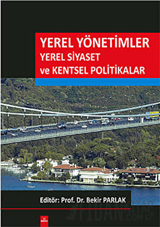 Yerel Yönetimler Yerel Siyaset ve Kentsel Politikalar Kolektif