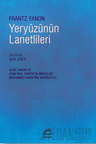 Yeryüzünün Lanetlileri Frantz Fanon