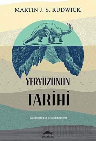 Yeryüzünün Tarihi Martin J. S. Rudwick