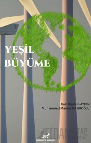 Yeşil Büyüme Halil İbrahim Aydın