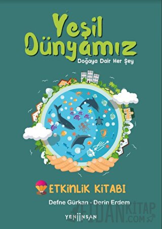 Yeşil Dünyamız Defne Gürkan