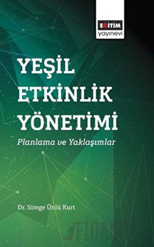 Yeşil Etkinlik Yönetimi Simge Ünlü Kurt