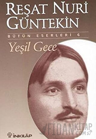 Yeşil Gece Reşat Nuri Güntekin